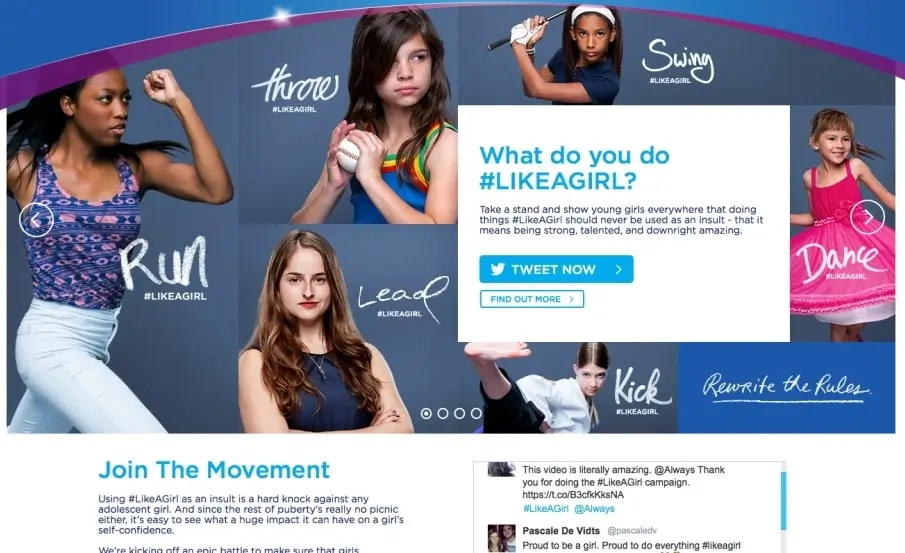 The "Like a girl" marketing campaign for Always