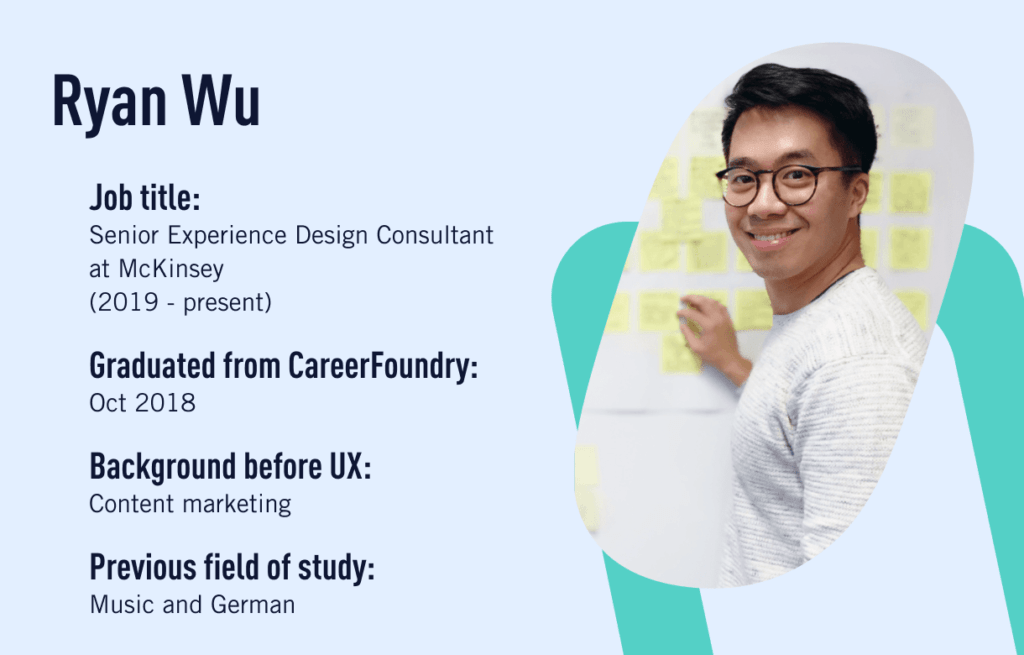 Ryan Wu, a CareerFoundry graduate who made a career change from marketing to UX consultant