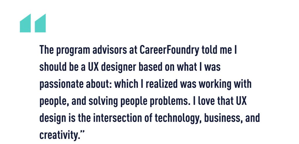 A quote from CareerFoundry graduate David, who made a career change from architecture to UX design