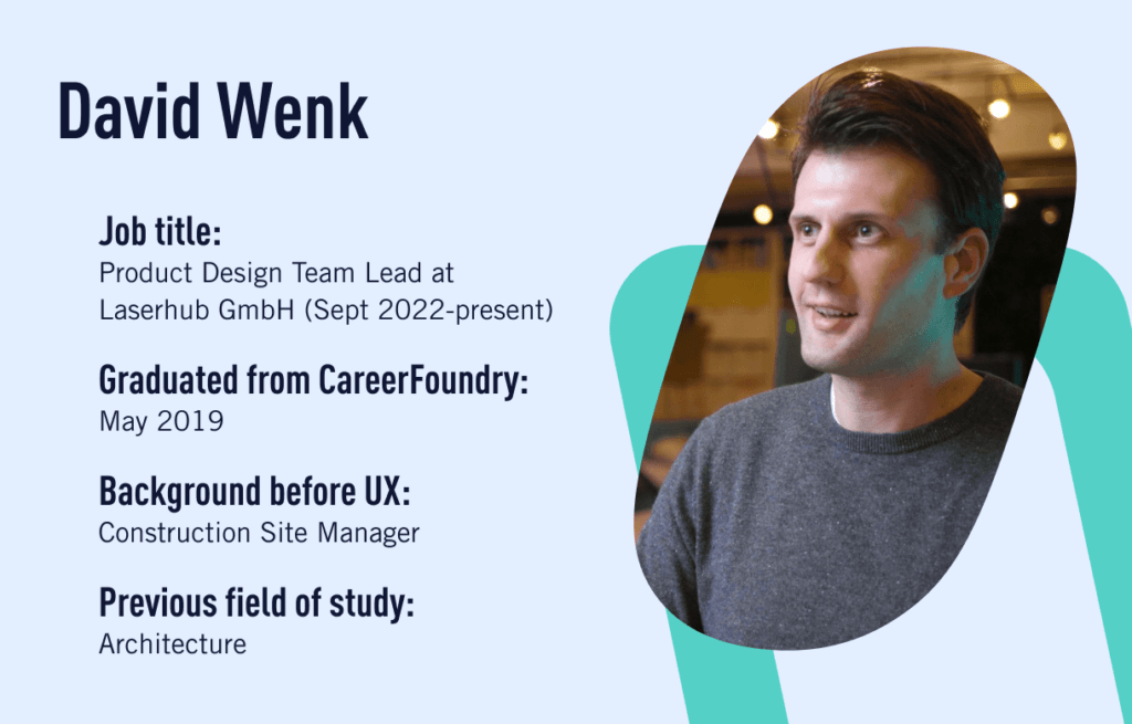 CareerFoundry graduate David Wenk, who made a career change from architecture to UX design