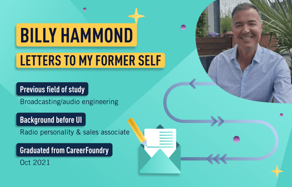 Career change stories with UI design graduate Billy Hammond, who made a career change at age 50