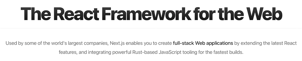 Excerpt from the Next.js JavaScript framework homepage.