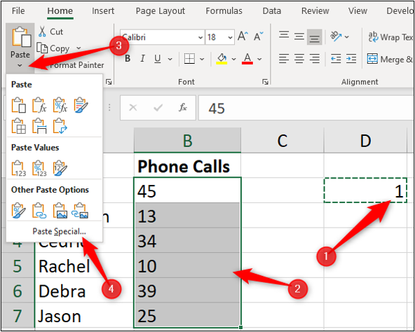 An Excel spreadsheet containing two columns of data, one for "name" and one for "number of phone calls." There is a red arrow pointing to a cell which has been selected. A second red arrow annotates a range of cells that have been highlighted in the “phone calls” column. A third arrow is pointing to the “paste” option in the Excel toolbar. A fourth arrow is pointing to the “paste special” option available in the drop-down menu.