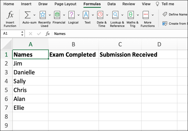 An Excel spreadsheet with three column headings: Names, Exam Completed, and Submission Received. Six names have been entered into column A under Names.