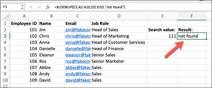 An Excel spreadsheet containing four columns of data: Employee Name, ID, Email Address, and Job Role. In this instance, a not_found argument has been added to the XLOOKUP formula.